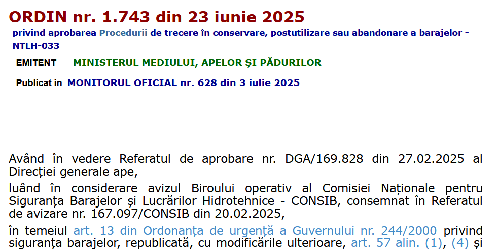 ORDIN nr. 1.743 din 23 iunie 2025privind aprobarea Procedurii de trecere în conservare, postutilizare sau abandonare a barajelor - NTLH-033